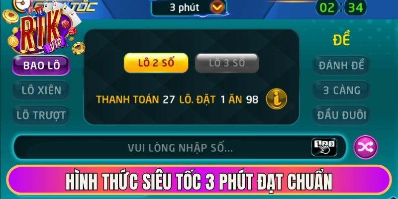 Lô Đề Siêu Tốc - Trải Nghiệm Đặt Cược Chớp Nhoáng 2026 2 Hình thức siêu tốc 3 phút đạt chuẩn